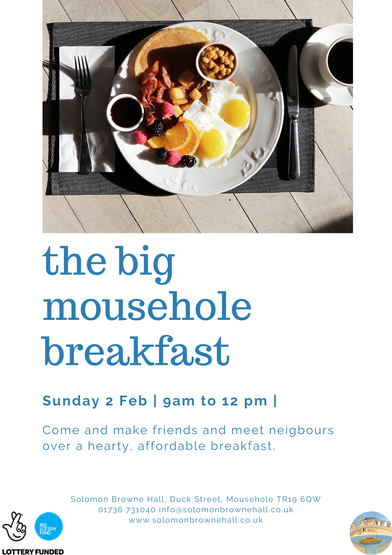The Big Mousehole Breakfast