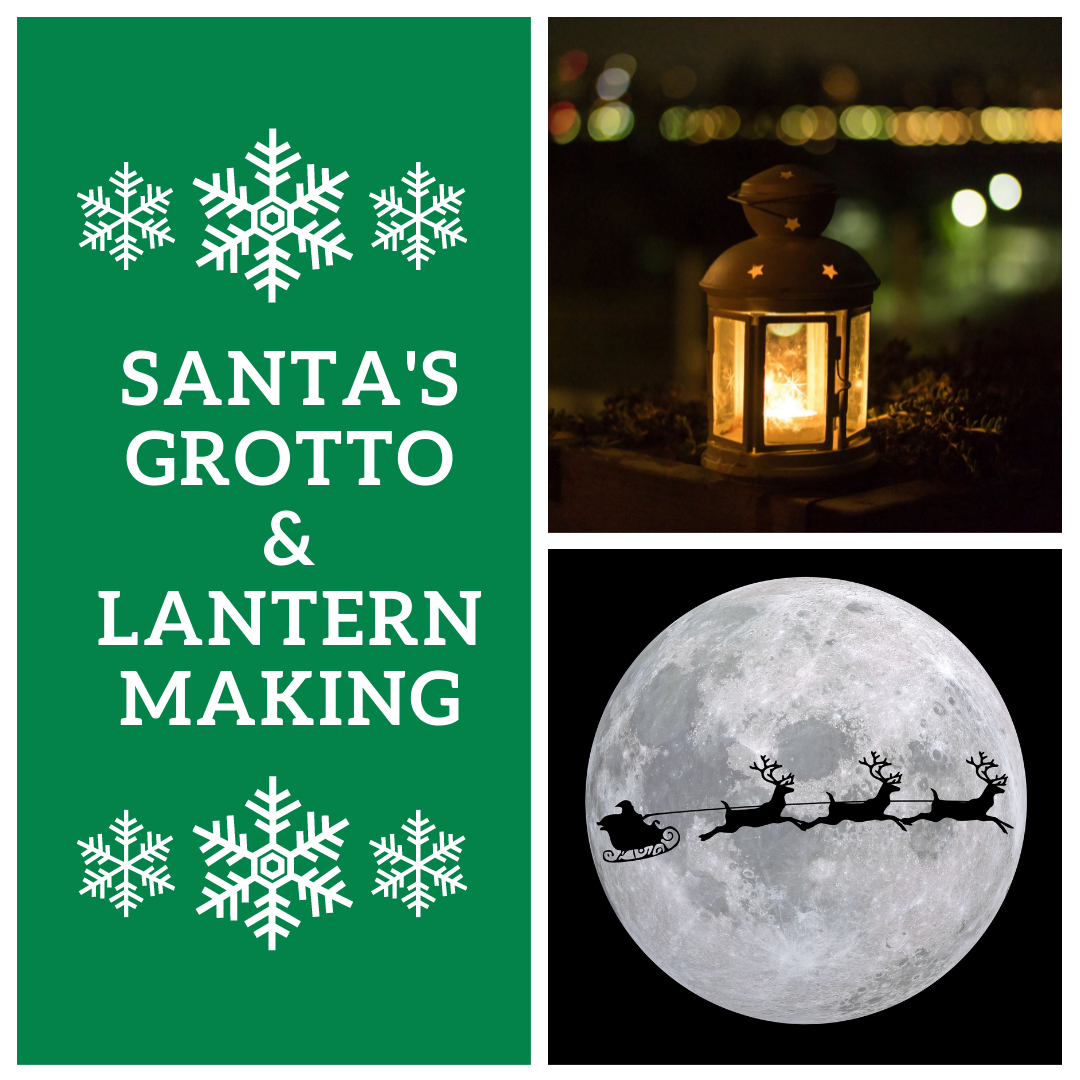 Santa's grotto and lantern making workshop